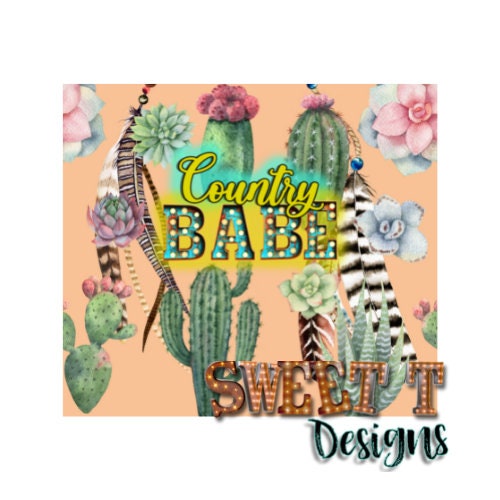 Country Babe 20 oz cup/Country travel mug/Cactus Lover tumbler/Christmas gift/gift for her/secret santa gift/gift for mom/Cacti lover