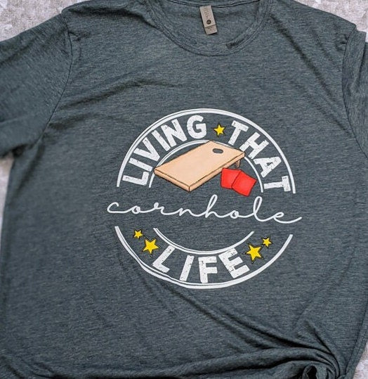 Just living that cornhole life/cornhole lovers t-shirt/gift for Dad/Cornhole game lovers t-shirt/cornhole party t-shirt/t-shirt for parties